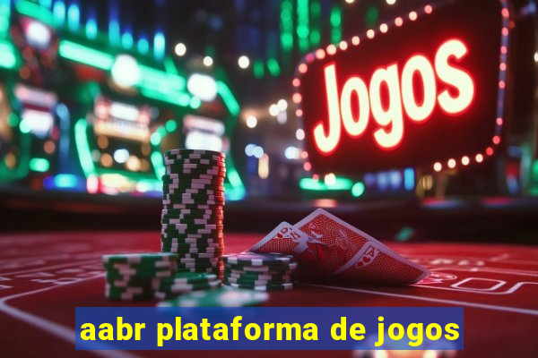 aabr plataforma de jogos